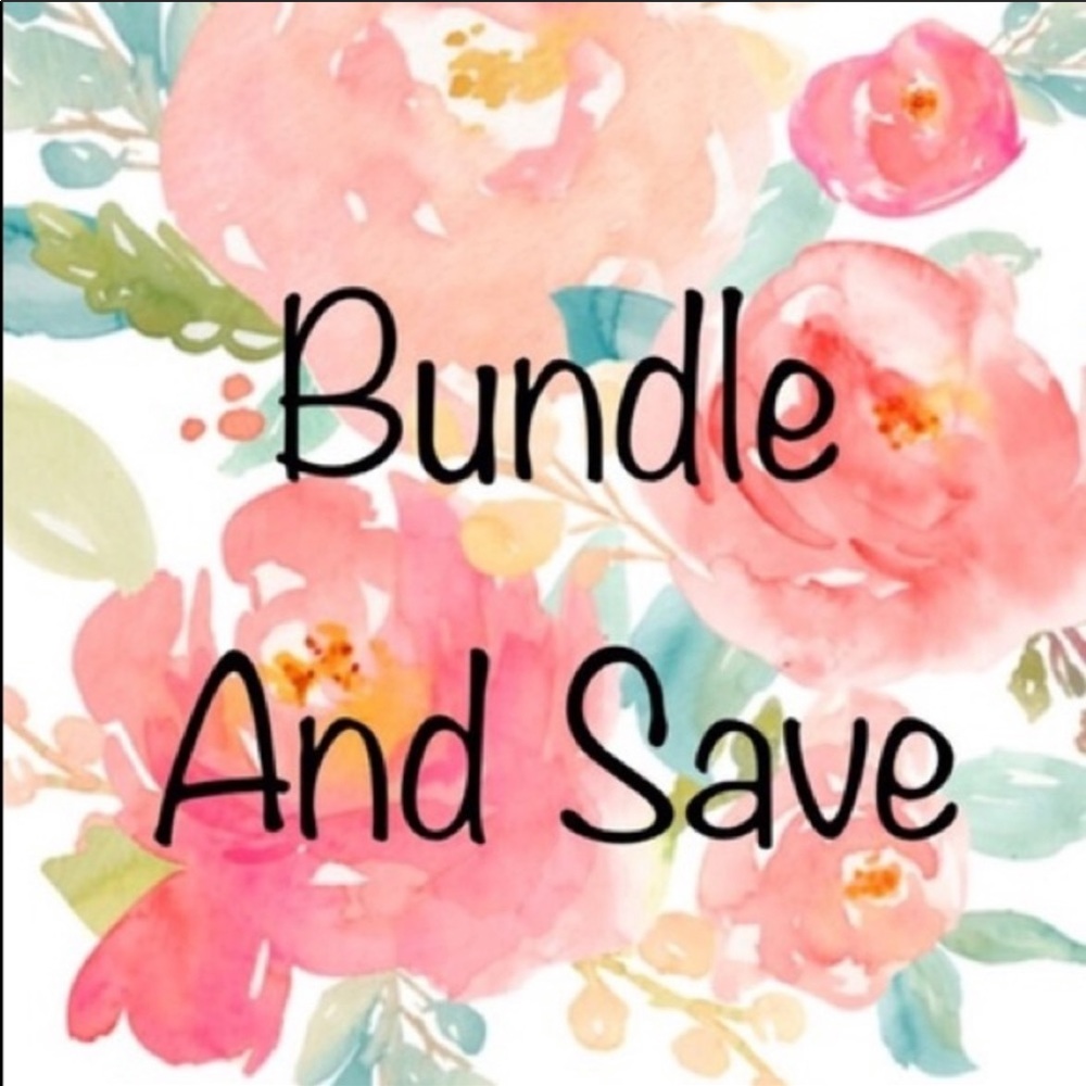 Bundle and Save!